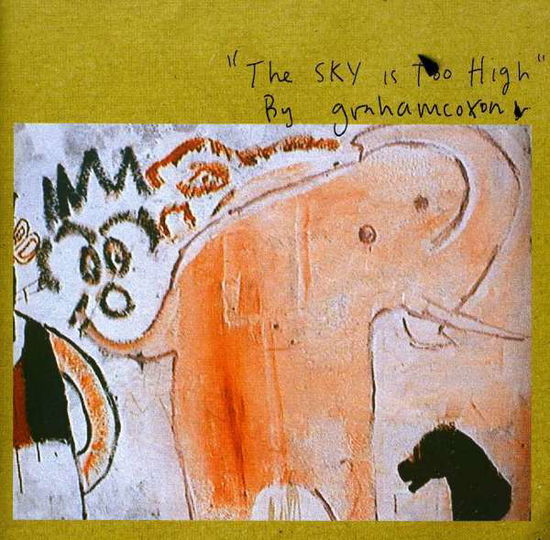 Sky is Too High - Coxon Graham - Música - EMI - 5099963324525 - 17 de junho de 2020