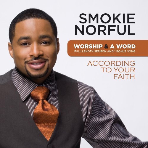 Cover for Smokie Norful · Smokie Norful-worship &amp; a Word: According to Your (CD) (2010)