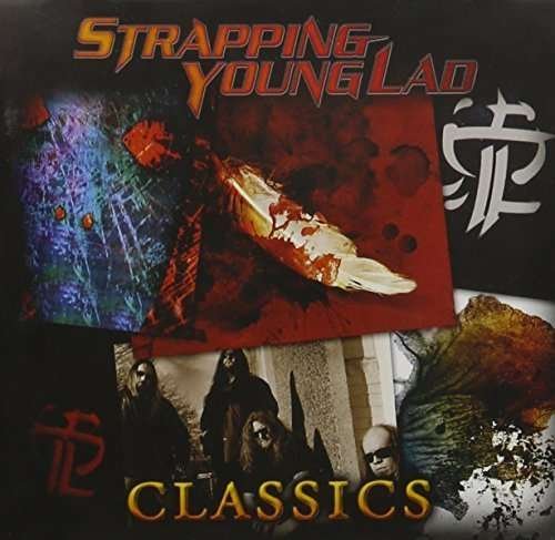 Cover for Strapping Young Lad · Classics (CD) (2015)