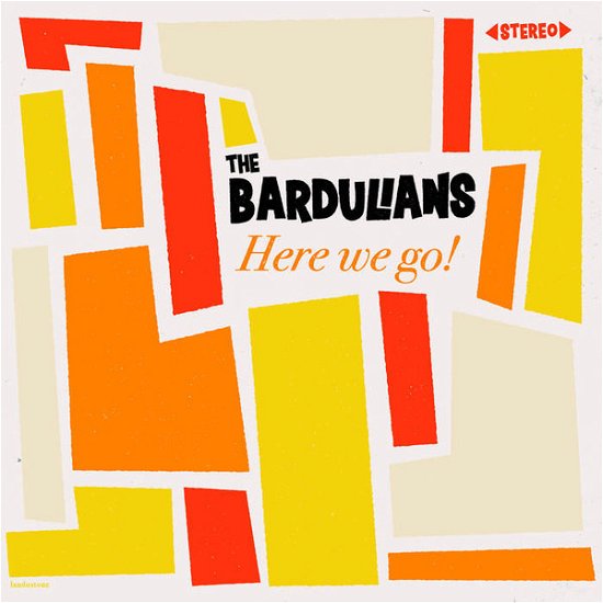 Cover for Bardulians · Here We Go! (CD) (2019)