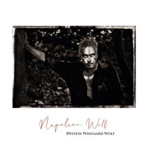 Cover for Oystein Wingaard Wolf · Napoleon Wolf (CD) (2022)