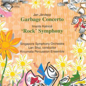 A Garbage Concerto - Singapore Symphony Orches - Musik - BIS - 7318590010525 - 27. marts 2003