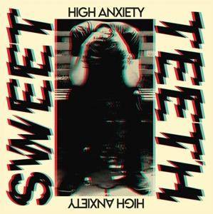 Cover for Sweet Teeth · High Anxiety (LP) [Limited edition] (2022)