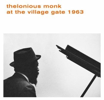 Cover for Thelonious Monk · At The Village Gate 1963 (LP) (2022)