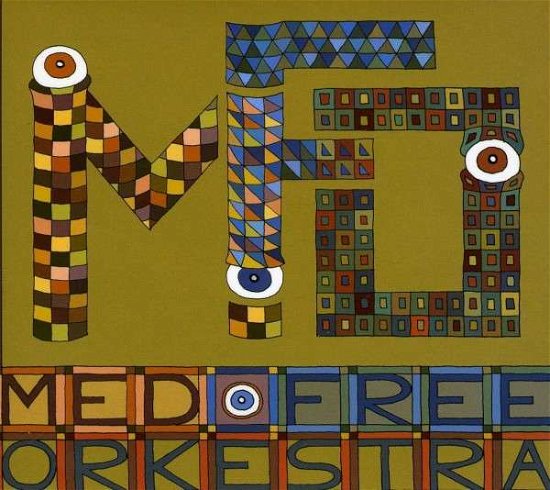 Cover for Med Free Orkestra · Pensiero Mediterraneo (CD) (2018)