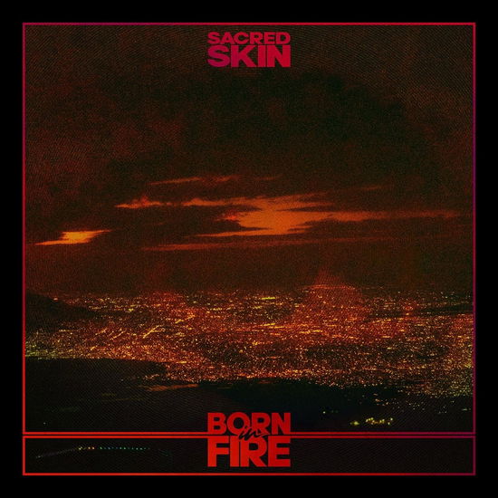 Cover for Sacred Skin · Born In Fire (Vinyl Violet Edt.) (LP) (2024)