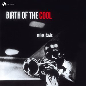 Cover for Miles Davis · Birth Of The Cool (LP) (2011)