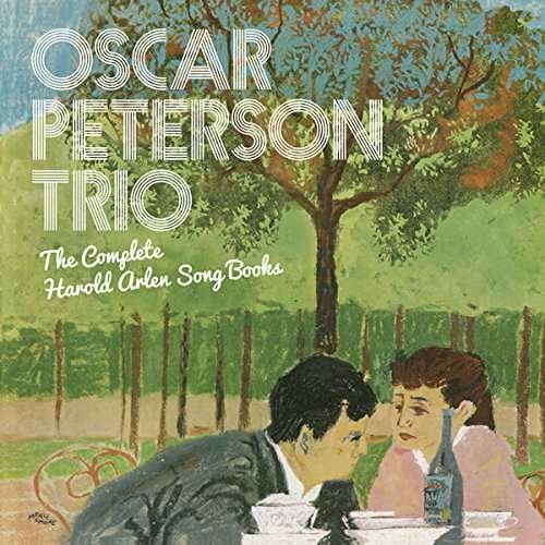 Cover for Oscar Peterson Trio · The Complete Harold Arlen Song Books (CD) (2017)