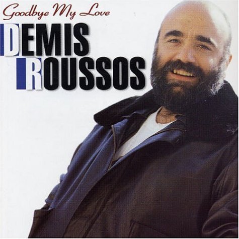 Cover for Demis Roussos · Goodbye My Love (CD) (1997)