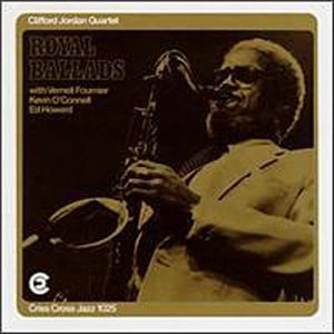 Cover for Clifford Jordan · Royal Ballads (CD) (1994)