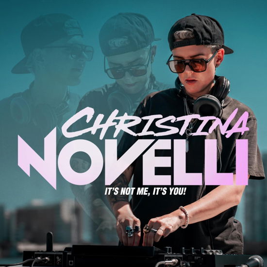 It’s Not Me, It’s You! - Christina Novelli - Musik - BLACK HOLE - 8715197024525 - 22. März 2024