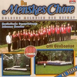 Goldene Melodien Der Heimat - Menskes Chöre - Musiikki - TYRO - 9003548515525 - torstai 10. syyskuuta 1998