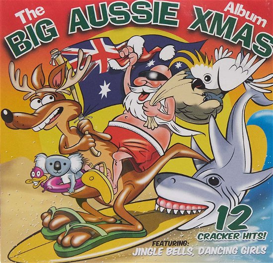 Cover for Hillbilly Goats · Big Aussie Xmas Album (CD) (2011)