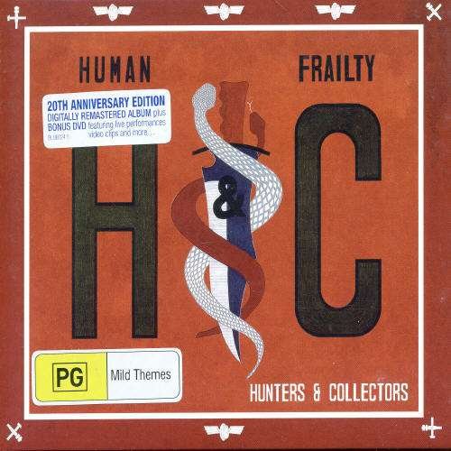 Cover for Hunters &amp; Collectors · Human Frailty: 20th Ann. (CD) (2006)
