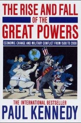 Cover for Paul Kennedy · The Rise and Fall of the Great Powers (Paperback Book) (1988)
