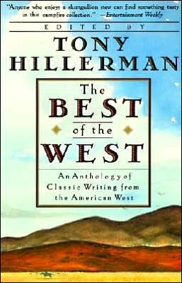 Cover for Tony Hillerman · The Best of the West: Anthology of Classic Writing From the American West, An (Pocketbok) [Reprint edition] (1992)