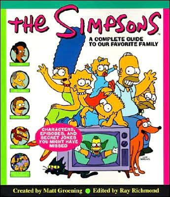 Cover for Ray Richmond · The Simpsons: a Complete Guide to Our Favorite Family (Taschenbuch) (1997)