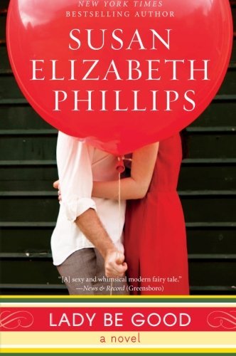 Cover for Susan Elizabeth Phillips · Lady Be Good: A Novel - Wynette, Texas (Paperback Book) (2011)