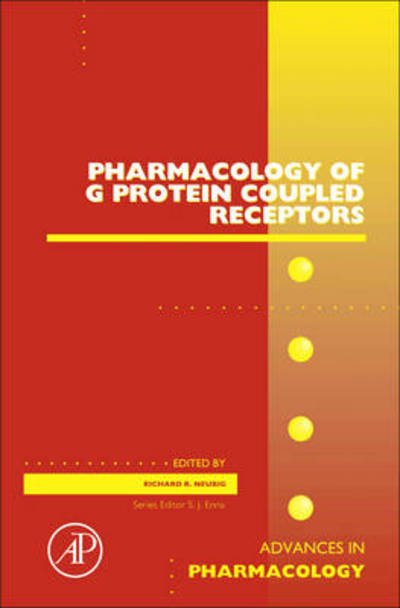 Cover for S J Enna · Pharmacology of G Protein Coupled Receptors - Advances in Pharmacology (Hardcover Book) (2011)