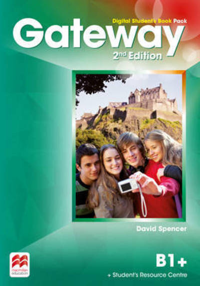 Cover for David Spencer · Gateway 2nd edition B1+ Digital Student's Book Pack (Book) (2016)