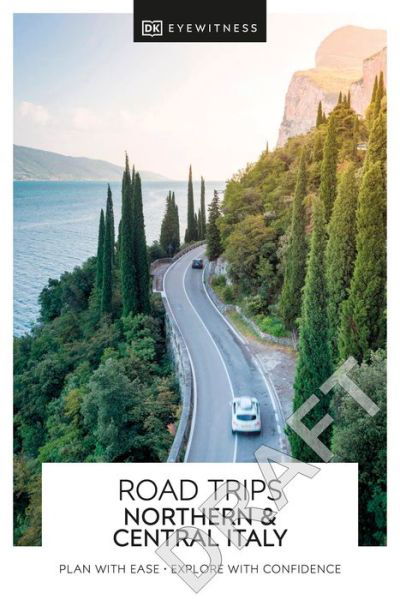 Cover for DK Eyewitness · DK Eyewitness Road Trips Northern &amp; Central Italy - Travel Guide (Pocketbok) (2022)