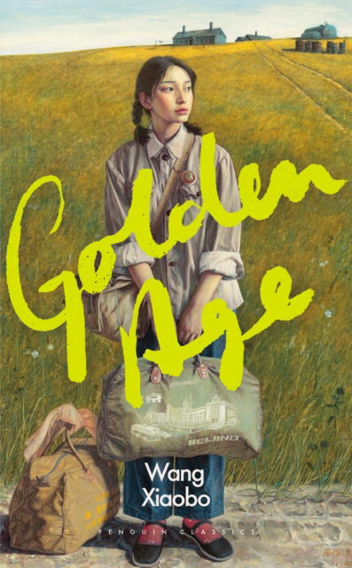 Golden Age - Wang Xiaobo - Böcker - Penguin Books Ltd - 9780241630525 - 27 april 2023