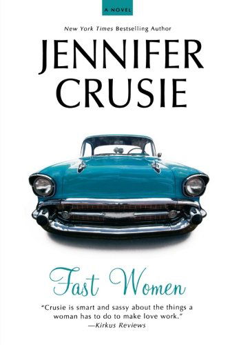 Cover for Jennifer Crusie · Fast Women (Paperback Book) [Reprint edition] (2011)
