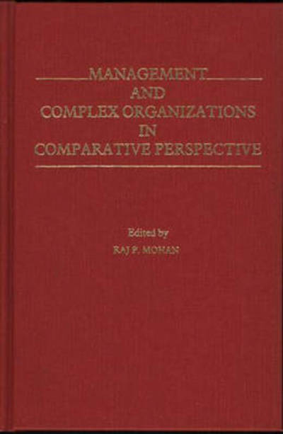 Cover for Management and Complex Organizations in Comparative Perspective (Hardcover Book) (1979)