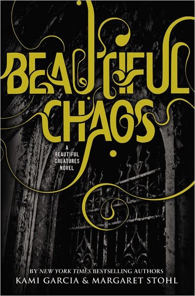 Cover for Kami Garcia · Beautiful Chaos (Hardcover Book) (2011)