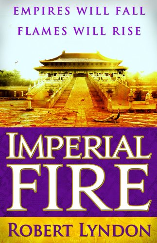 Cover for Robert Lyndon · Imperial Fire (Paperback Book) (2014)