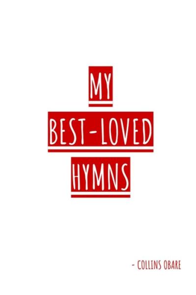 Cover for Collins Obare · My Best-Loved Hymns (Book) (2018)