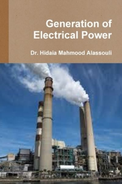 Cover for Hidaia Mahmood Alassouli · Generation of Electrical Power (Book) (2018)