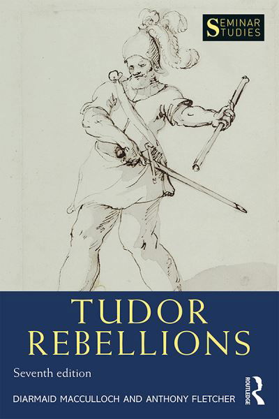 Cover for Diarmaid MacCulloch · Tudor Rebellions - Seminar Studies (Paperback Book) (2020)