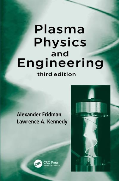 Cover for Fridman, Alexander (Drexel University, Philadelphia, USA) · Plasma Physics and Engineering (Paperback Bog) (2023)