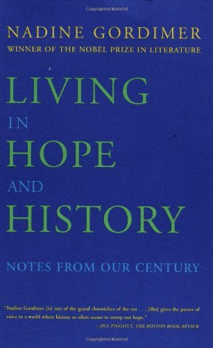 Living in Hope and History: Notes from Our Century - Nadine Gordimer - Books - Farrar, Straus and Giroux - 9780374527525 - November 30, 2000