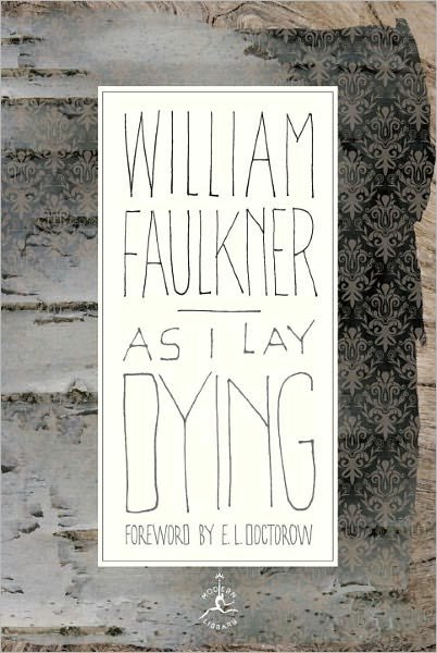 Cover for William Faulkner · As I Lay Dying - Modern Library 100 Best Novels (Innbunden bok) [New edition] (2000)