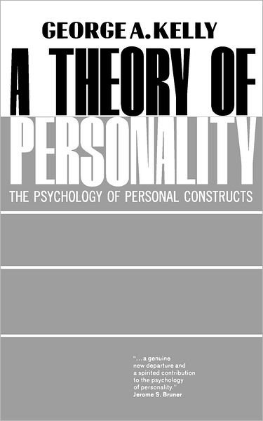 Cover for George A. Kelly · A Theory of Personality: The Psychology of Personal Constructs (Pocketbok) (1963)