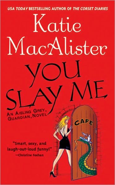 Cover for Katie Macalister · You Slay Me (Paperback Book) (2004)