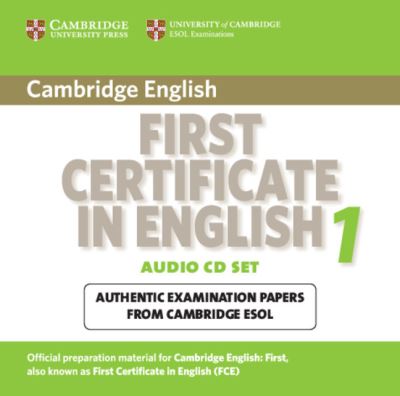 Cover for Cambridge ESOL · Cambridge First Certificate in English 1 for Updated Exam Audio CDs (2): Official Examination Papers from University of Cambridge ESOL Examinations - FCE Practice Tests (Audiobook (CD)) (2008)