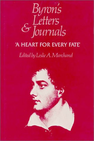 Cover for Lord George Gordon Byron · Burons Letters &amp; Journals - A Heart for Every Fate 1822-1823 V 10 (Cobe) - Heart for Every Fate (Hardcover Book) (1980)