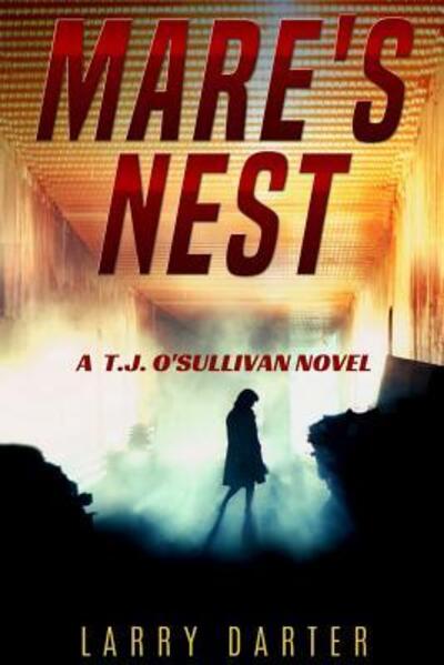 Cover for Darter Larry · Mare's Nest - T. J. O'Sullivan Novels (Paperback Book) (2018)