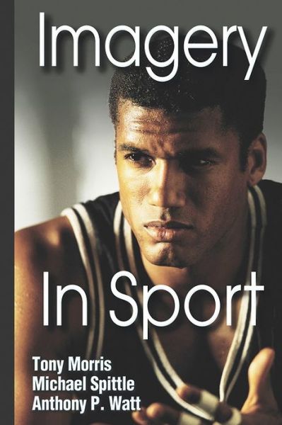 Cover for Tony Morris · Imagery in Sport (Hardcover Book) (2005)