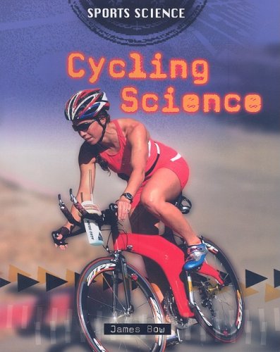 Cover for James Bow · Cycling Science (Sports Science) (Pocketbok) (2008)