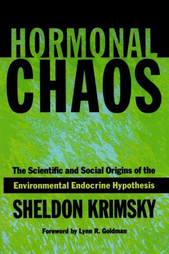 Cover for Krimsky, Sheldon (Professor, Tufts University) · Hormonal Chaos: The Scientific and Social Origins of the Environmental Endocrine Hypothesis (Paperback Bog) (2003)