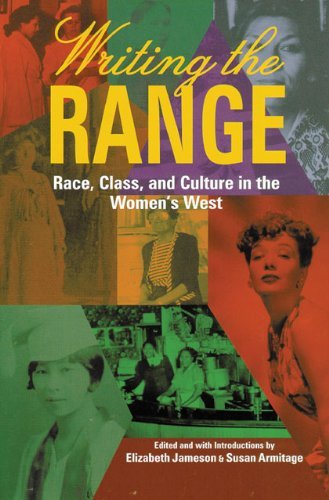 Cover for Genaro Padilla · Writing the Range: Race, Class and Culture in the Women's West (Paperback Book) [1st edition] (1997)