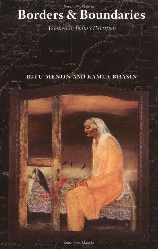Borders and Boundaries: How Women Experienced the Partition of India - Ritu Menon - Books - Rutgers University Press - 9780813525525 - May 1, 1998