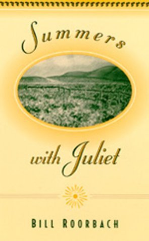 Cover for Bill Roorbach · Summers with Juliet (Paperback Book) (2016)