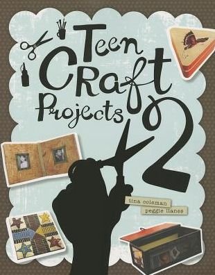 Cover for Tina Coleman · The Hipster Librarian's Guide to Teen Craft Projects 2 (Paperback Book) (2013)
