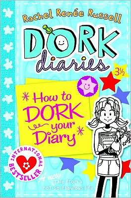 Dork Diaries 3.5 How to Dork Your Diary - Dork Diaries - Rachel Renee Russell - Livros - Simon & Schuster Ltd - 9780857073525 - 29 de setembro de 2011