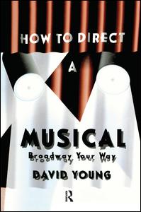 Cover for David Young · How to Direct a Musical (Hardcover Book) (1995)